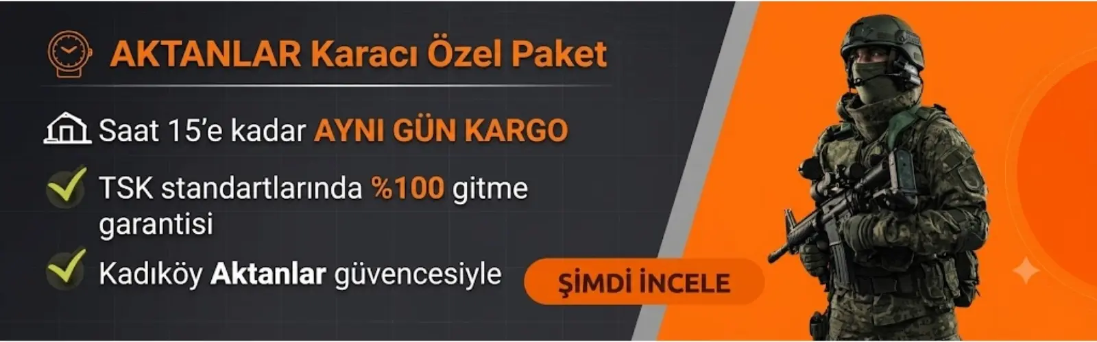 Aktanlar Karacı Özel Asker Paketleri