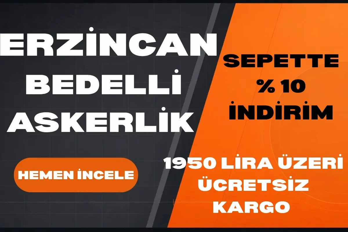 Erzincan Bedelli Askerlik Rehberi: 59. Topçu Eğitim Tugayı Malzeme Listesi (2026)