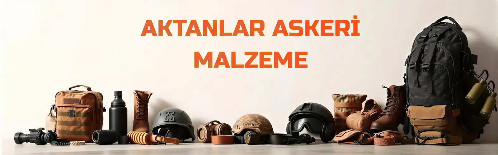 Aktanlar Askeri Malzeme ve Taktik Ekipman Modelleri